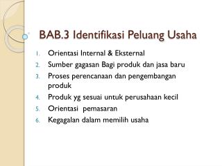 BAB.3 Identifikasi Peluang Usaha