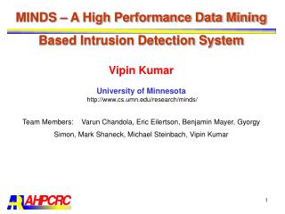 MINDS – A High Performance Data Mining Based Intrusion Detection System