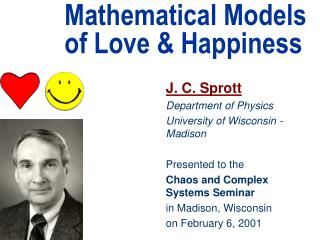Mathematical Models of Love &amp; Happiness