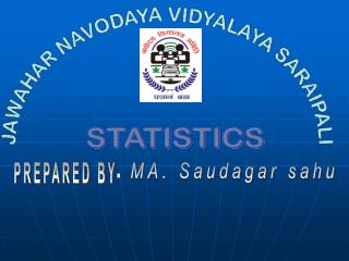 JAWAHAR NAVODAYA VIDYALAYA SARAIPALI