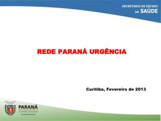 REDE PARANÁ URGÊNCIA