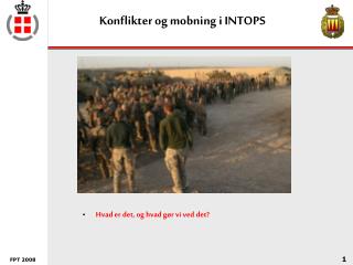 Konflikter og mobning i INTOPS