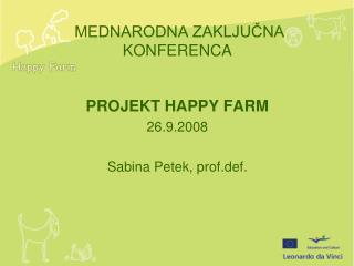 MEDNARODNA ZAKLJUČNA KONFERENCA