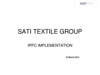 SATI TEXTILE GROUP