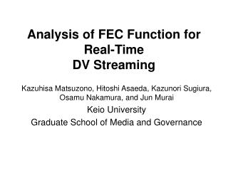 Analysis of FEC Function for Real-Time DV Streaming