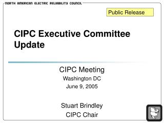 CIPC Executive Committee Update