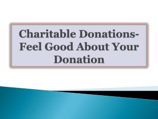 Charitable Donations-Feel Good About Your Donation