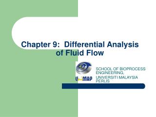 Chapter 9: Differential Analysis of Fluid Flow