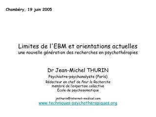 Dr Jean-Michel THURIN Psychiatre-psychanalyste (Paris)