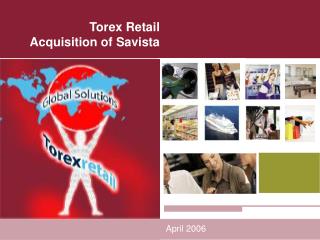 Torex Retail Acquisition of Savista