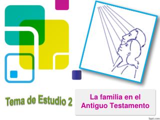 La familia en el Antiguo Testamento