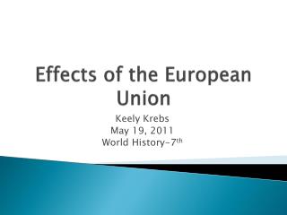 Effects of the European Union