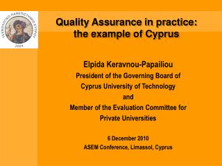 Quality Assurance in practice: the example of Cyprus