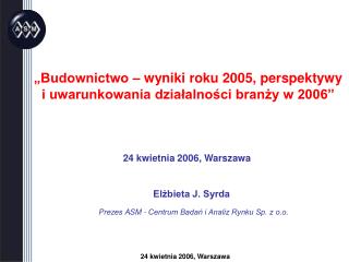 24 kwietnia 2006, Warszawa