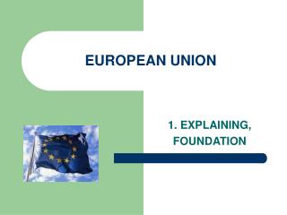 EUROPEAN UNION