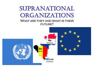 supranational organizations presentation ppt powerpoint slideserve