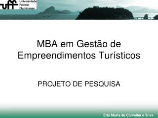 MBA em Gestão de Empreendimentos Turísticos