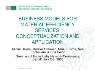 BUSINESS MODELS FOR MATERIAL EFFICIENCY SERVICES: CONCEPTUALIZATION AND APPLICATION