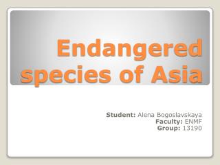 Endangered species of Asia