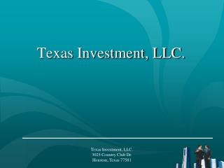 Texas Investment, LLC.