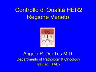 Controllo di Qualità HER2 Regione Veneto