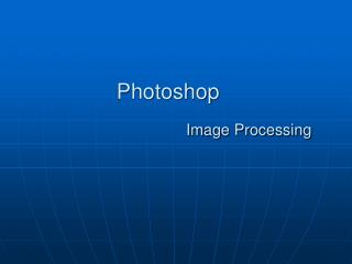 Photoshop Image Processing