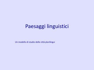 Paesaggi linguistici