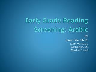 Early Grade Reading Screening: Arabic