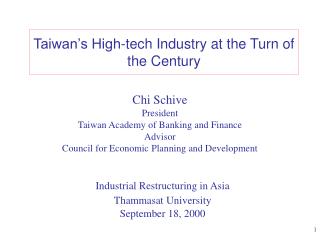 Taiwan’s High-tech Industry at the Turn of the Century