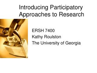 Introducing Participatory Approaches to Research