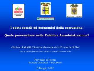 I costi sociali ed economici della corruzione. Quale prevenzione nella Pubblica Amministrazione?