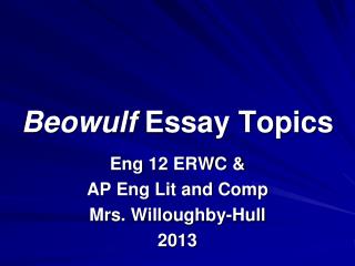 Beowulf Essay Topics