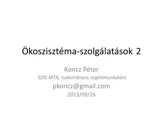 Ökoszisztéma-szolgálatások	2