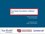 Sue Ryder Foundation in Malawi full