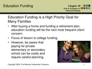 Education Funding is a High Priority Goal for Many Families