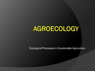 AGROECOLOGY