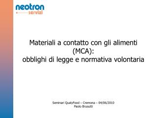 Materiali a contatto con gli alimenti (MCA): obblighi di legge e normativa volontaria