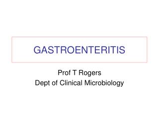 GASTROENTERITIS