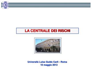 LA CENTRALE DEI RISCHI