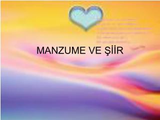 MANZUME VE ŞİİR