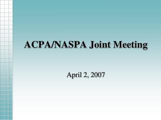 ACPA/NASPA Joint Meeting