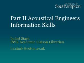 Part II Acoustical Engineers Information Skills