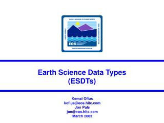 Earth Science Data Types (ESDTs)