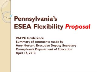 Pennsylvania’s ESEA Flexibility Proposal