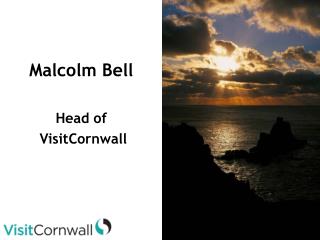 Malcolm Bell Head of VisitCornwall