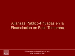 Alianzas Público-Privadas en la Financiación en Fase Temprana