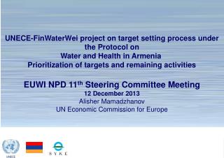 UNECE-FinWaterWei project on target setting process under the Protocol on