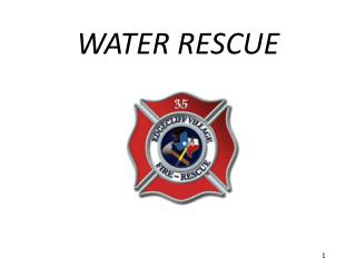 WATER RESCUE