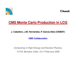 CMS Monte Carlo Production in LCG