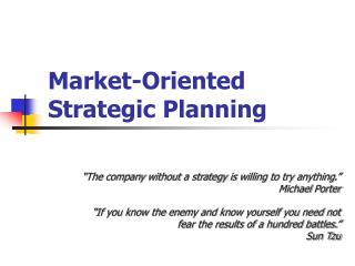 Market-Oriented Strategic Planning